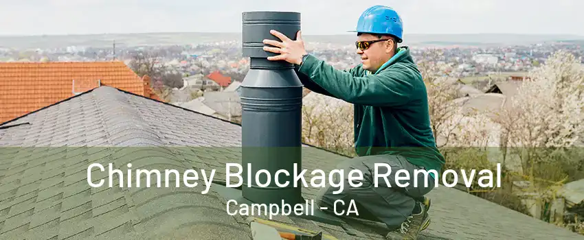 Chimney Blockage Removal Campbell - CA