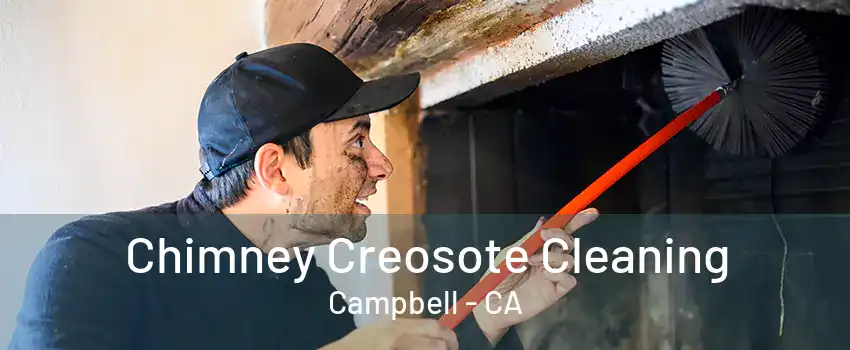 Chimney Creosote Cleaning Campbell - CA