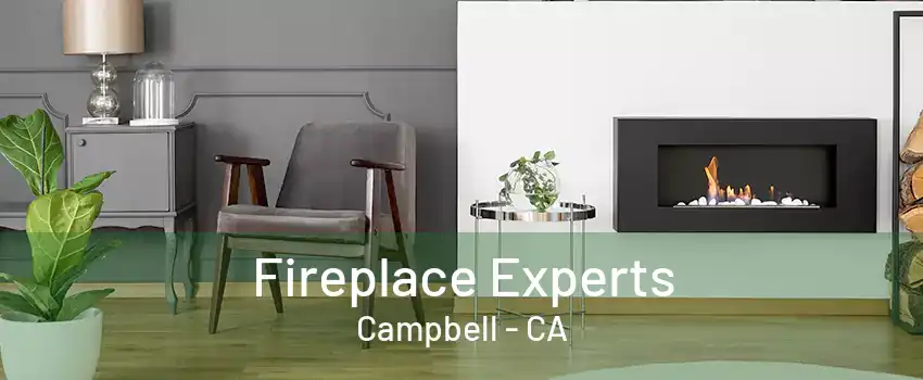 Fireplace Experts Campbell - CA