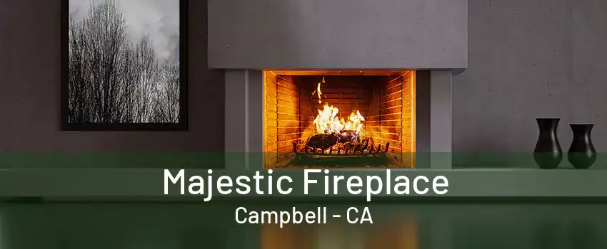 Majestic Fireplace Campbell - CA