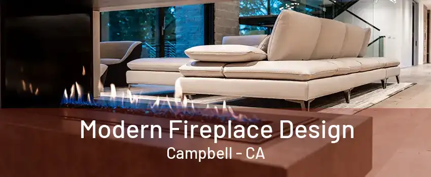 Modern Fireplace Design Campbell - CA