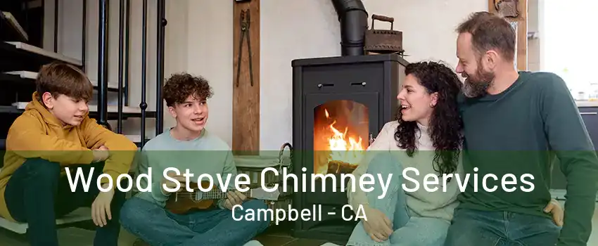 Wood Stove Chimney Services Campbell - CA