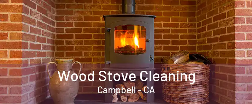 Wood Stove Cleaning Campbell - CA